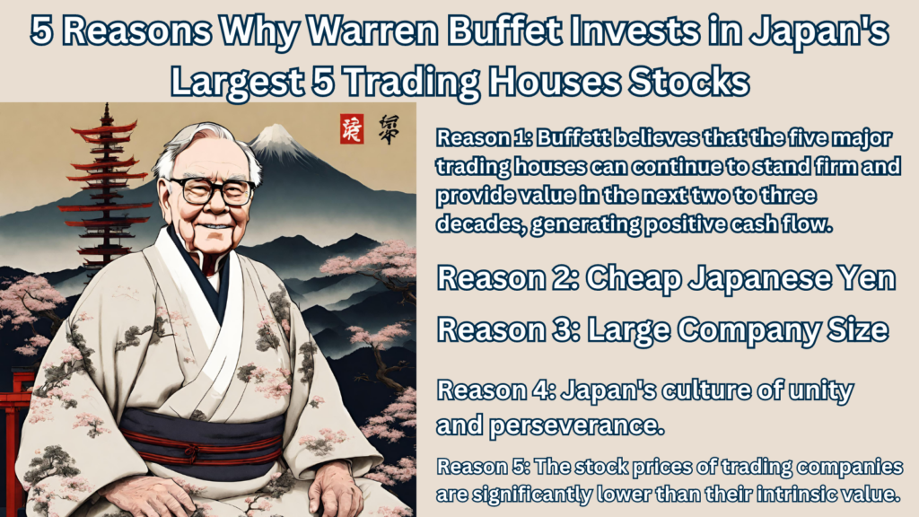 5 Reasons Why Warren Buffet Invests in Japan's Largest 5 Trading Houses Stocks
