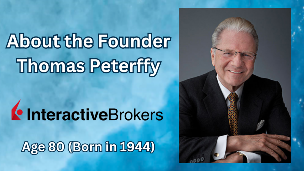 About the Founder Thomas Peterffy