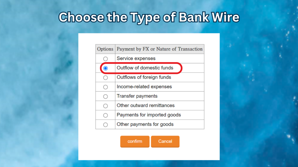 Log in to your local bank online to make the bank wire 6