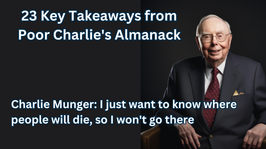 23 Key Takeaways from Poor Charlies Almanack